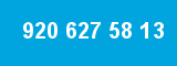 920 627 58 13